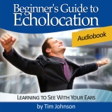 Learn Human Echolocation Audiobook