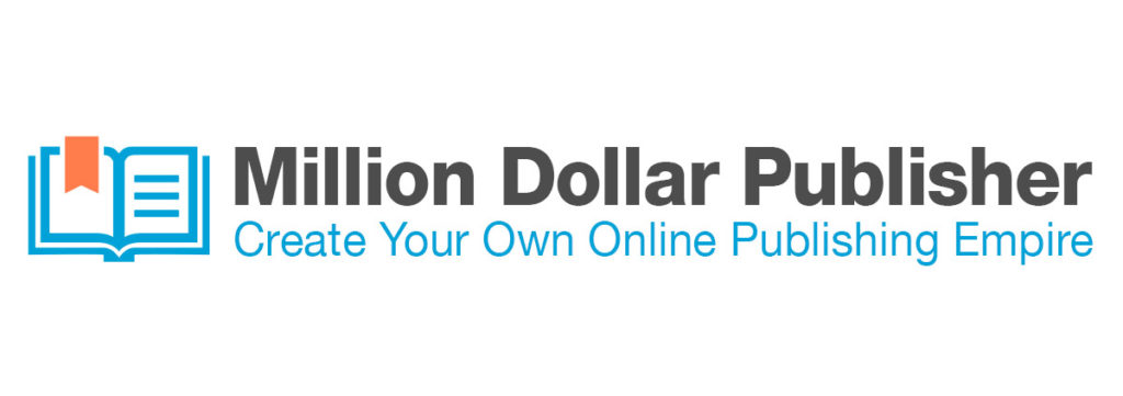 Million Dollar Publisher – Make Money Every Month