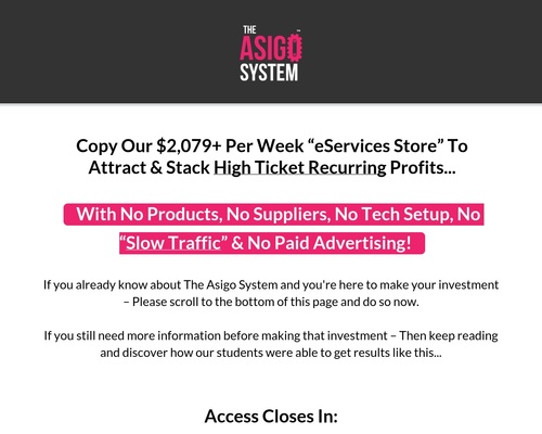 The Asigo System