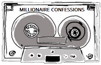 Millionaire Confessions