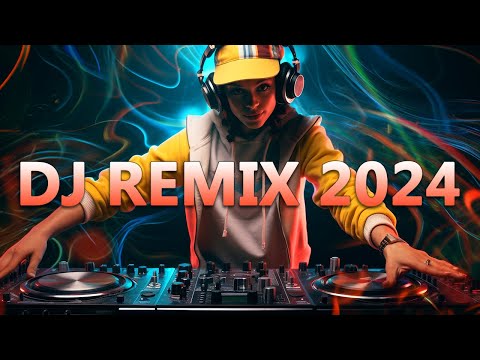 DJ REMIX 2024 – Mashups & Remixes of Popular Songs 2024 – DJ Disco Remix Club Music Songs Mix 2024