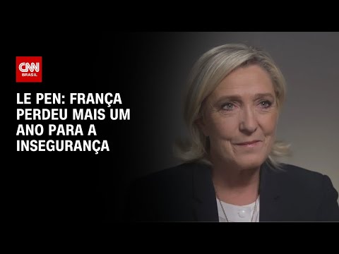 Le Pen: França perdeu mais um ano para a insegurança | CNN PRIME TIME