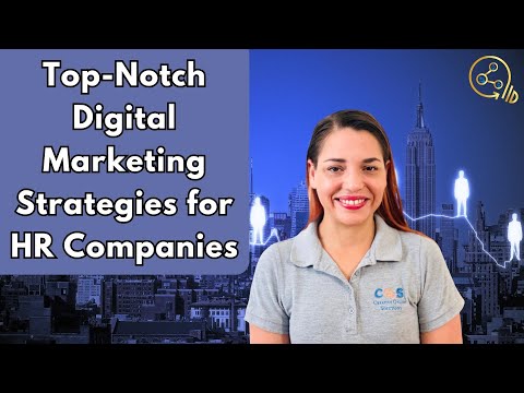 Top-Notch Digital Marketing Strategies for HR Companies