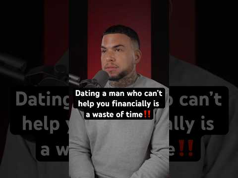 Dating a man who can’t help you financially is a waste of time‼️