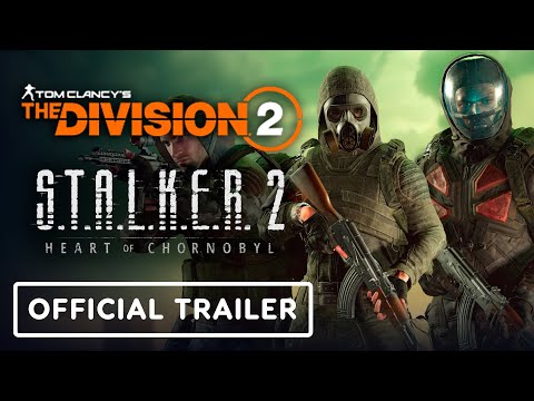 The Division 2 x Stalker 2: Heart of Chornobyl – Official Apparel Collaboration Trailer